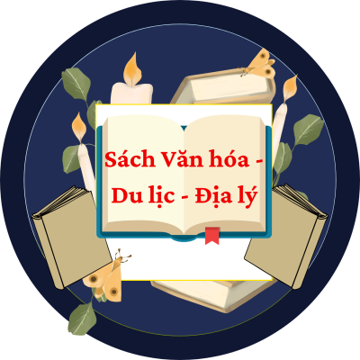 Sách Văn hóa - Du lịch- Địa lý